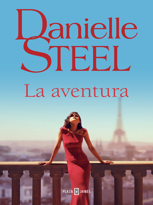 Title details for La aventura by Danielle Steel - Available